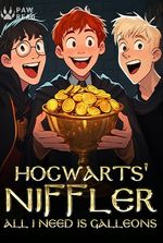 Hogwarts' Niffler: All I Need Is Galleons