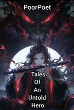 Tales Of An Untold Hero