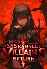 The SSS Ranked Villain's Return